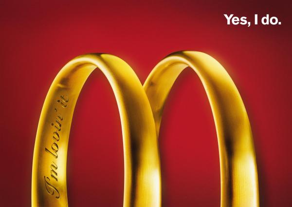 The letter that’s worth its weight in gold. Like them or love them, McDonald's is an example of how ads should work.